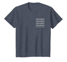 Load image into Gallery viewer, Calculated Chat Disabled Rocket Game Funny Tshirt
