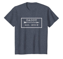 Load image into Gallery viewer, Daddy Est. 2019 - New Dad To Be 2019 Pregnancy Announcement
