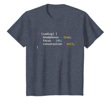Load image into Gallery viewer, Funny Joke Programming If Coding Headphones Focus T-Shirt
