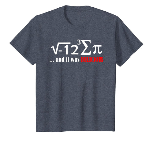 I ate sum pi and it was delicious funny day math nerd Shirt