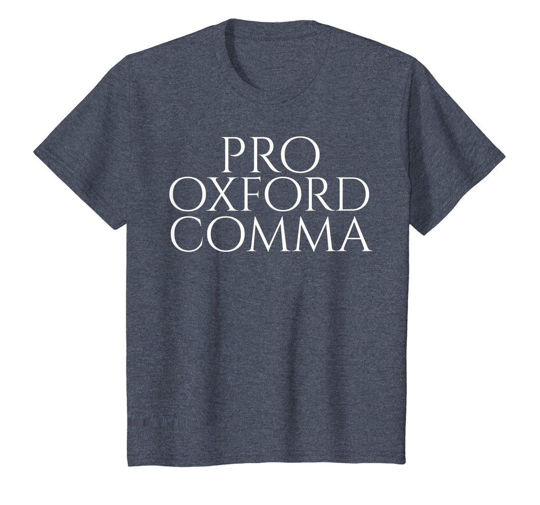 Pro Oxford Comma Shirt | Funny Grammar Police Tee Shirt
