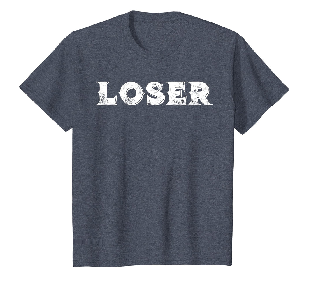 Loser T Shirt