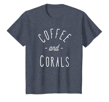 Load image into Gallery viewer, Funny Reef Tank Shirt Saltwater Aquarium Coffee and Corals
