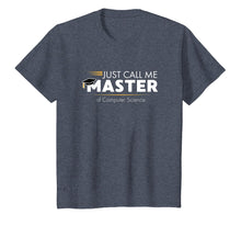 Load image into Gallery viewer, Funny Master of Computer Science Shirt Graduation Gift 2019
