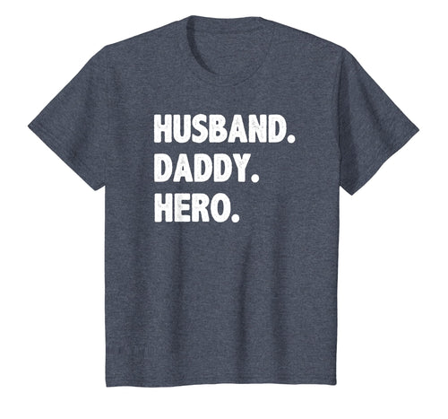 HUSBAND DADDY HERO Shirt Cute Funny Fathers Day Gift