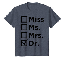 Load image into Gallery viewer, Med student shirt - MD Phd Gift Medical Student Gifts Women
