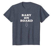 Load image into Gallery viewer, Baby On Board Funny Pregnancy New Mom T Shirt
