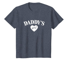 Load image into Gallery viewer, Daddys Girl T Shirt Cute Daughter Love Dad Gift Tee
