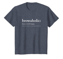 Load image into Gallery viewer, Eyebrows TShirt Browaholic Brows Tee
