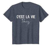 Load image into Gallery viewer, C'est La Vie Paris T-Shirt
