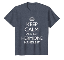 Load image into Gallery viewer, Hermione Keep Calm Funny Hermione Gift T-Shirt
