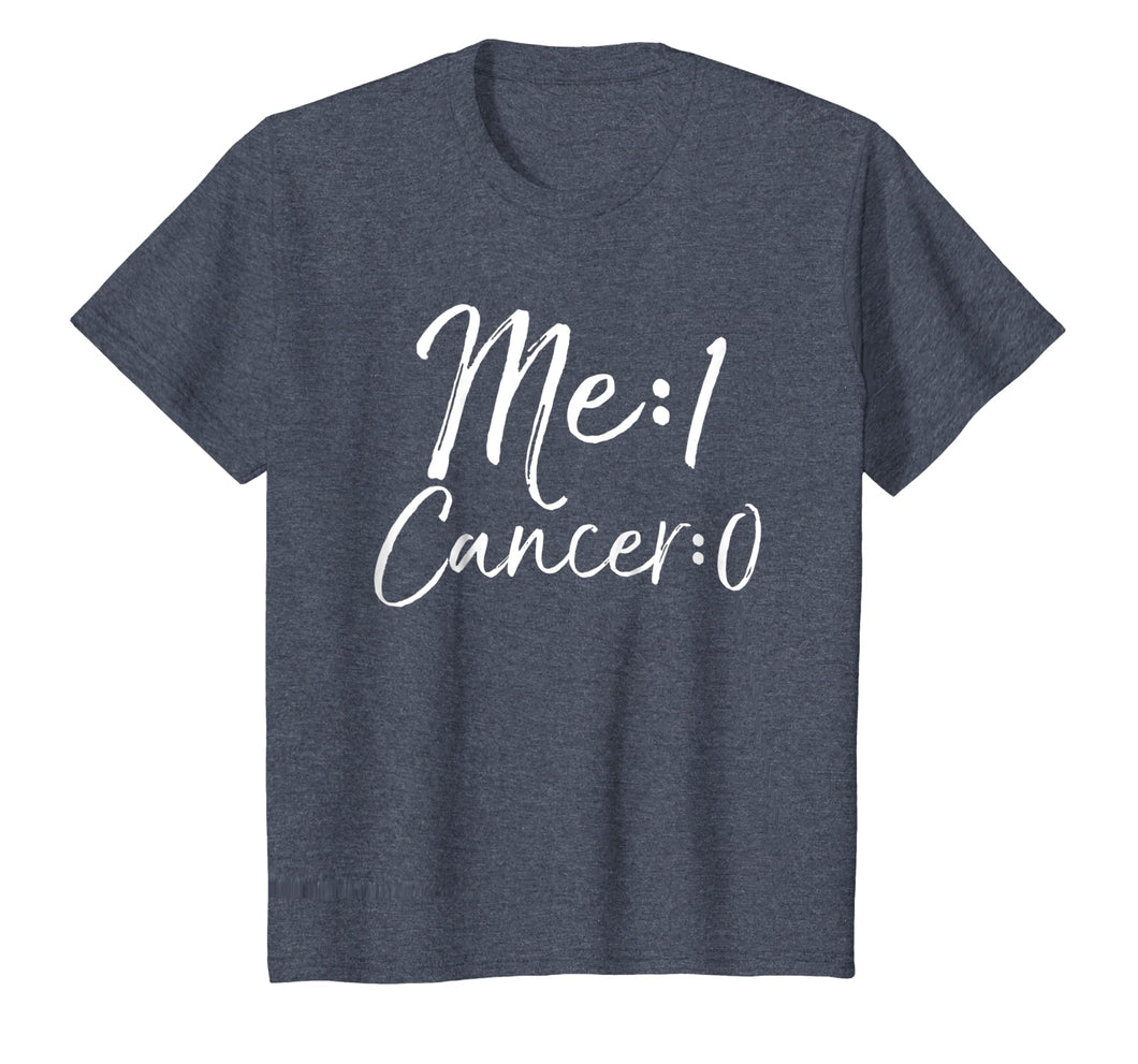 Me: 1 Cancer: 0 Shirt Cute Survivor Remission Gift for Women