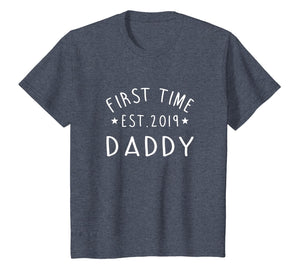 First Time Daddy New Dad Est 2019 Tshirt Fathers Day Gift
