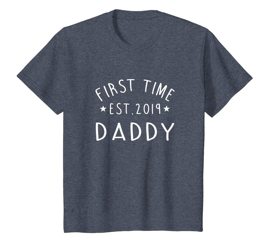 First Time Daddy New Dad Est 2019 Tshirt Fathers Day Gift