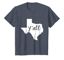 Load image into Gallery viewer, Texas Home T-shirt I Love Texas The Lone Star Texas Y&#39;all
