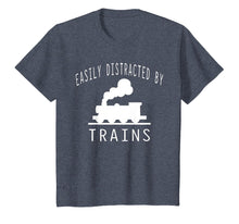 Load image into Gallery viewer, Easily Distracted By Trains T-Shirt Hobby Train Lover Gifts
