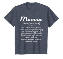 Load image into Gallery viewer, Mamaw Definition T-Shirt Gift For Mothers Day
