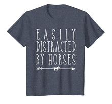 Load image into Gallery viewer, Easily Distracted By Horses Shirt Girls Women Horse Riding
