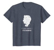 Load image into Gallery viewer, Bill Nye The Science Guy It's Not Magic It's Science T-Shirt
