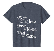 Load image into Gallery viewer, Catholic Saints TShirt: Joan, Teresa, Faustina
