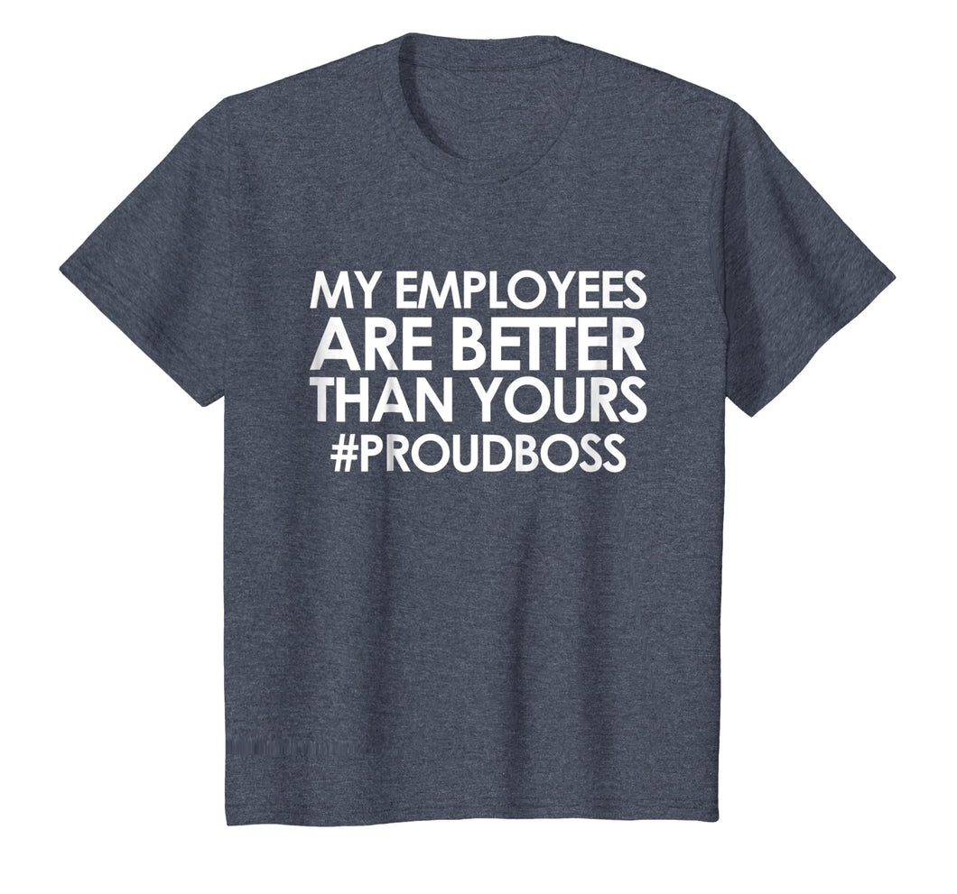 Employee Appreciation Gifts Shirt Funny Boss Gift Shirt