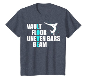 LOVE Gymnastics | Vault, Floor, Uneven Bars, Beam T-Shirt