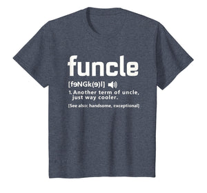 Mens Funcle Definition T-shirt Proud Gift For Uncle