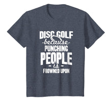 Load image into Gallery viewer, Disc Golf Punching People Shirt I Funny Discgolf T-Shirt
