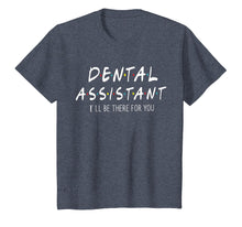 Load image into Gallery viewer, Dental Assistant shirt

