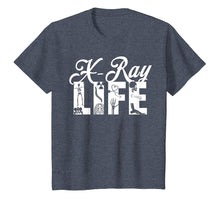 Load image into Gallery viewer, XRAY LIFE SHIRT, Radiology Gifts Funny X-Ray RT Rad Tech Tee
