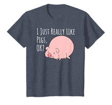 Load image into Gallery viewer, Cute Funny Pig T-Shirt | I Just Really Like Pigs, Ok?
