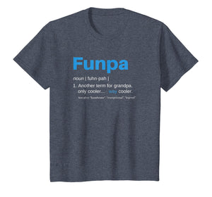 Funpa T-Shirt Funny Grandpa Birthday Gift Fathers Day Tee