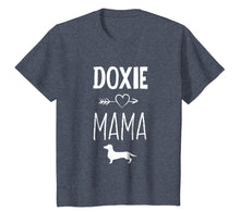 Load image into Gallery viewer, Doxie Mama T-Shirt Funny Dachshund Dog Lover Gift Shirt
