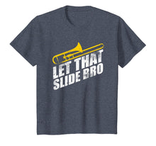 Load image into Gallery viewer, Let That Slide Bro Shirt - Funny Trombone Player Gift
