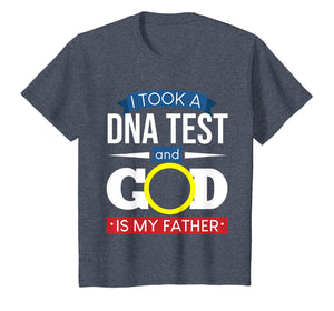 God Is My Father DNA Test T-Shirt | Pray Christian Religious