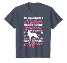 Load image into Gallery viewer, Any Woman Can Be A Mother Saint Bernard Mom Mothers Shirt
