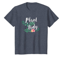 Load image into Gallery viewer, Plant Lady Gardening Flower Lover Gardening Tshirt
