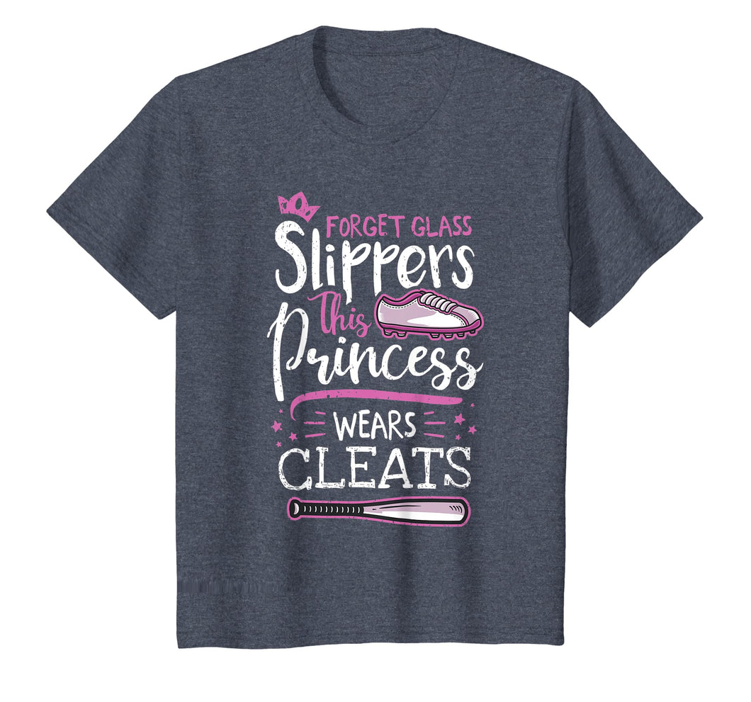 Forget Glass Slippers Princess Wears Cleats Baseball T-Shirt