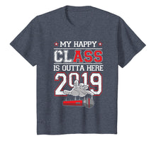 Load image into Gallery viewer, I Graduated TShirt: Funny My Happy Class Is Outta Here 2019
