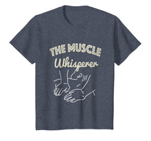 Load image into Gallery viewer, Muscle Whisperer T-Shirt - Massage &amp; Physical Therapist Gift
