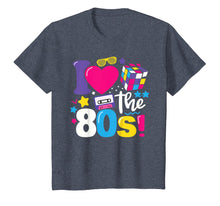Load image into Gallery viewer, I Love The 80s Gift Clothes for Women and Men
