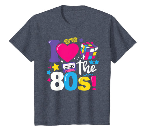 I Love The 80s Gift Clothes for Women and Men