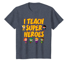 Load image into Gallery viewer, I teach Superheroes TShirt Cute Funny Teacher Gift For Women
