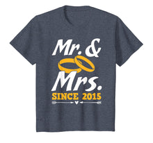 Load image into Gallery viewer, Mr. &amp; Mrs. Since 2015 Wedding Anniversary Couple Gift Shirt

