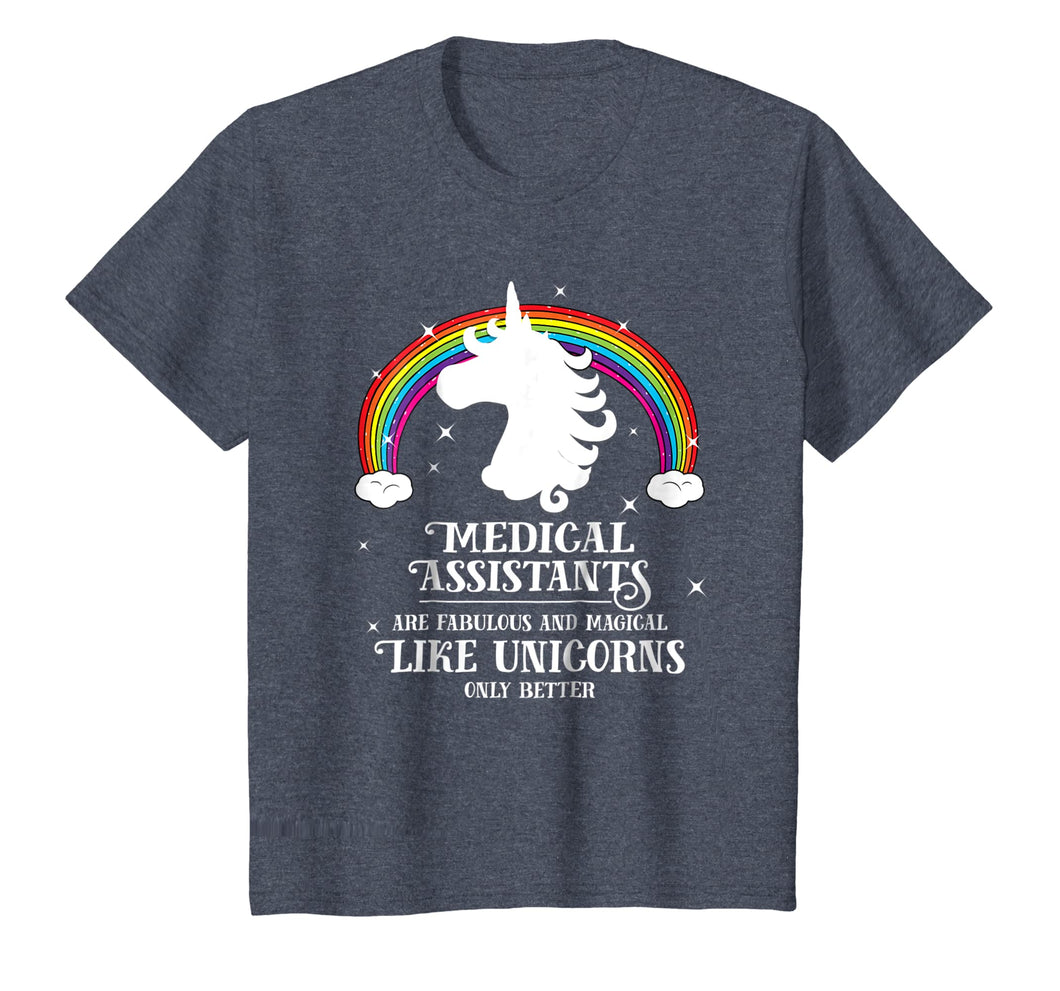 Medical Assistants Magical Like Unicorns Funny Tshirt Gift