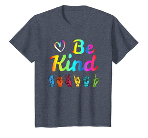 Be Kind Love ASL Sign Language Nonverbal Teacher Student