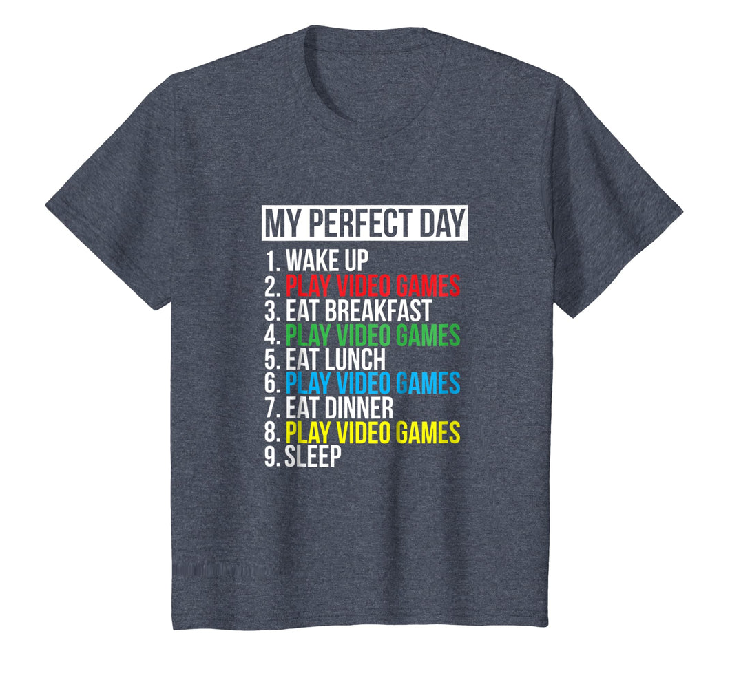 My Perfect Day Video Games T-shirt Funny Cool Gamer Tee Gift
