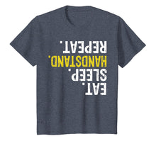 Load image into Gallery viewer, Eat Sleep Handstand Repeat Gymnastics Gift T-Shirt
