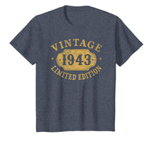 Load image into Gallery viewer, 1943 76 years old 76th B-day Limited Birthday Gift T-Shirt
