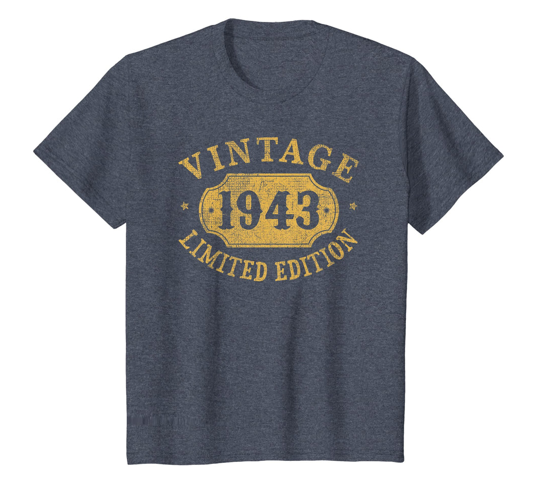 1943 76 years old 76th B-day Limited Birthday Gift T-Shirt